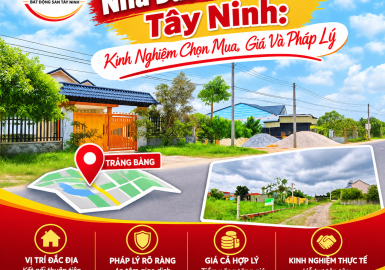 Nhà Đất Trảng Bàng Tây Ninh